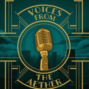 Voices from the Aether