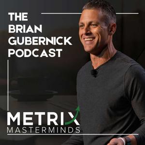 The Brian Gubernick Podcast