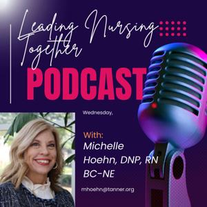 Leading Nursing Together