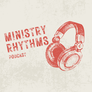 Ministry Rhythms