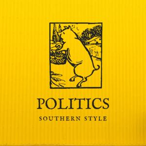 Politics - Southern Style