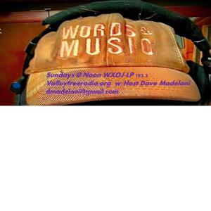 WORDS 'n MUSIC (Sundays at noon) and YOUR TOUR  (Thursdays at 4:00)
