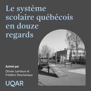 Le système scolaire québécois en douze regards
