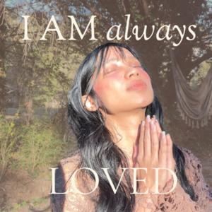 I AM Always Loved