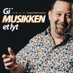 Gi' MUSIKKEN et lyt