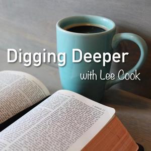 Digging Deeper with Lee Cook