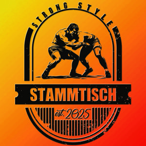 Strong Style Stammtisch | Triple-S.rocks