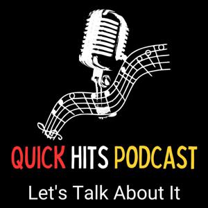 Quick Hit Spotlight Podcast
