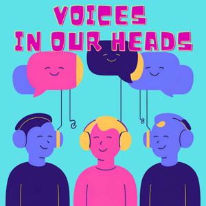 Voices in our heads