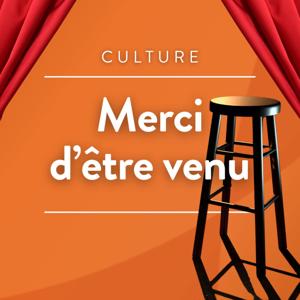 Merci d'être venu !