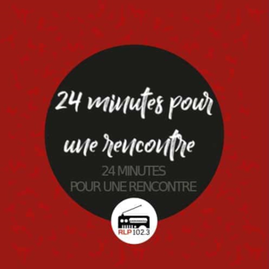 24 minutes pour une rencontre