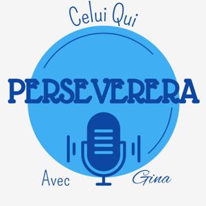 Celui Qui Perservera