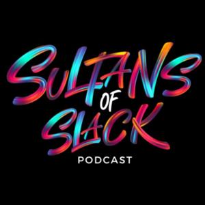 Sultans of Slack