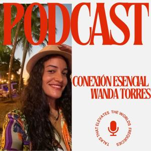 Conexión Esencial Podcast