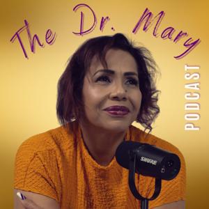 Dr Mary Podcast