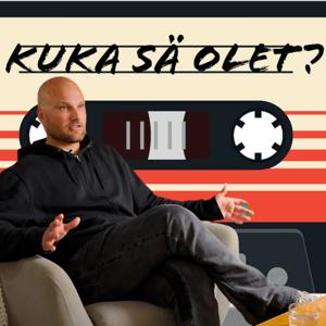 Kuka Sä Olet?