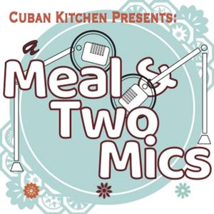 A Meal & Two Mics