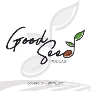 Good Seed Podcast