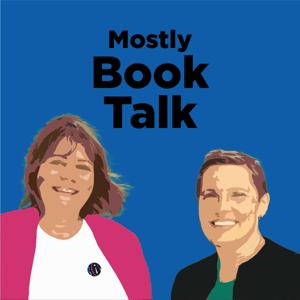 Mostly Book Talk