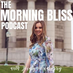 The Morning Bliss Podcast