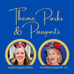 Theme Parks and Passports
