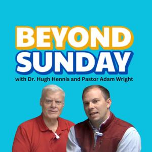 Beyond Sunday with Adam and Doc