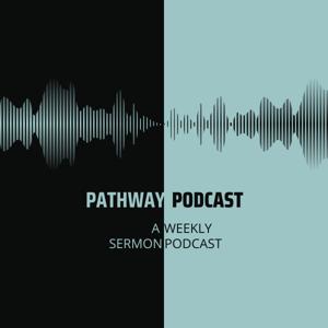 Pathway Podcast