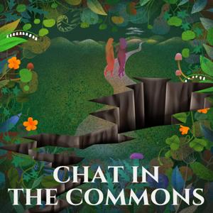 Chat In The Commons by Elle Kamihira & Natalie Blundell
