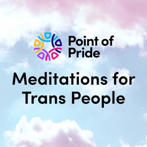 Point of Pride's Meditations for Trans People