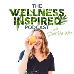 Wellness Inspired Podcast