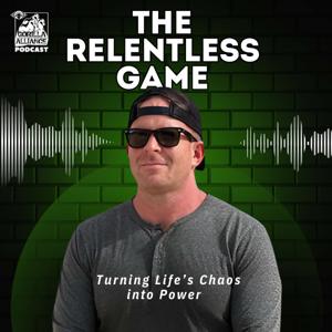 The Relentless Game: Turning Life’s Chaos into Power