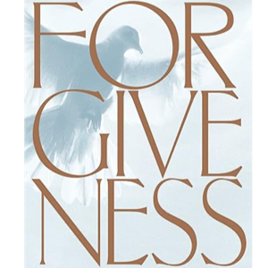 Forgiveness - A Bible Study by South River Baptist Church