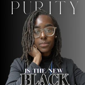 Purity is the New Black