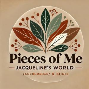 Pieces of me : Jacqueline’s World