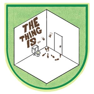The Thing Is