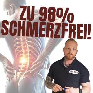 "Zu 98% schmerzfrei!" - Der Rückenschmerz-Podcast mit echten Erfolgsgeschichten!