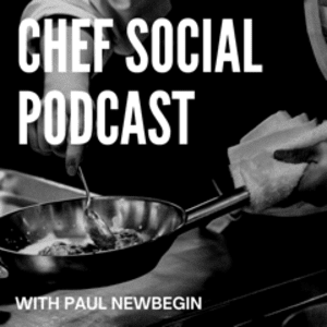 The Chef Social Podcast