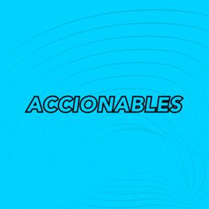 Accionables