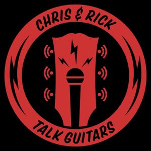 Chris and Rick Talk Guitars