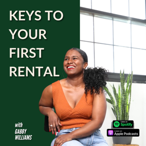 Keys to Your First Rental, The Podcast