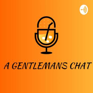 A Gentleman's Chat