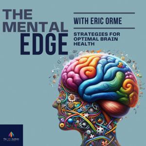 The Mental Edge: Strategies for Optimal Brain Health