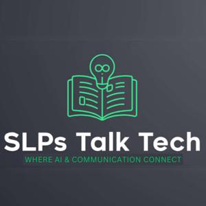 SLPs Talk Tech