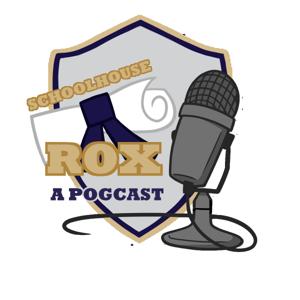 Schoolhouse ROX: A POGcast
