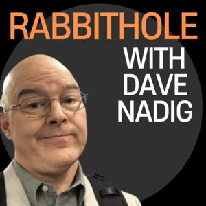 Rabbithole with Dave Nadig