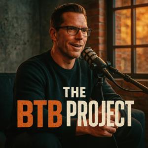 The BTB Project Podcast