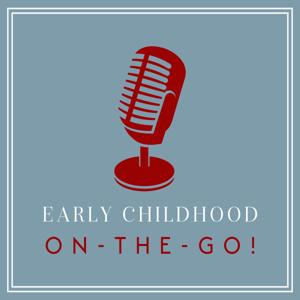 Early Childhood On-the-Go!