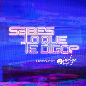 Sabes Lo Que Te Digo?