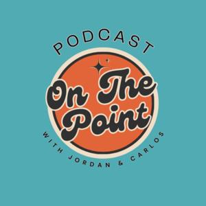 On the Point Podcast