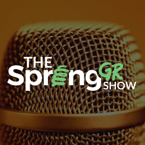 The SpringGR Show